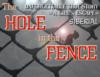 The Hole in the Fence